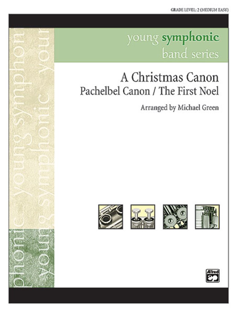A Christmas Canon (Pachelbel Canon-The First Noel)
